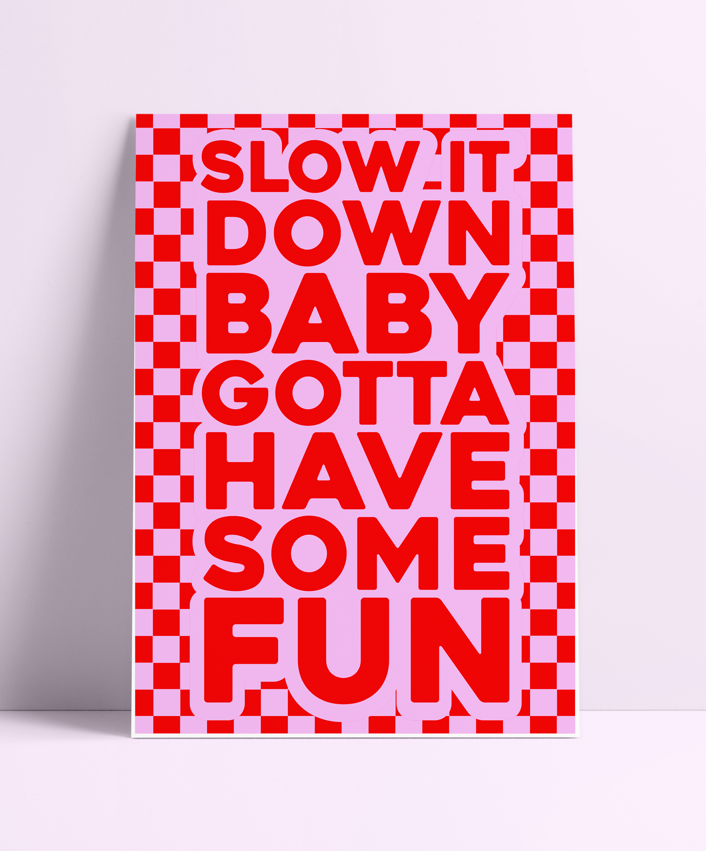 Slow it Down Baby Spice Girls (Red & Pink) Wall Print