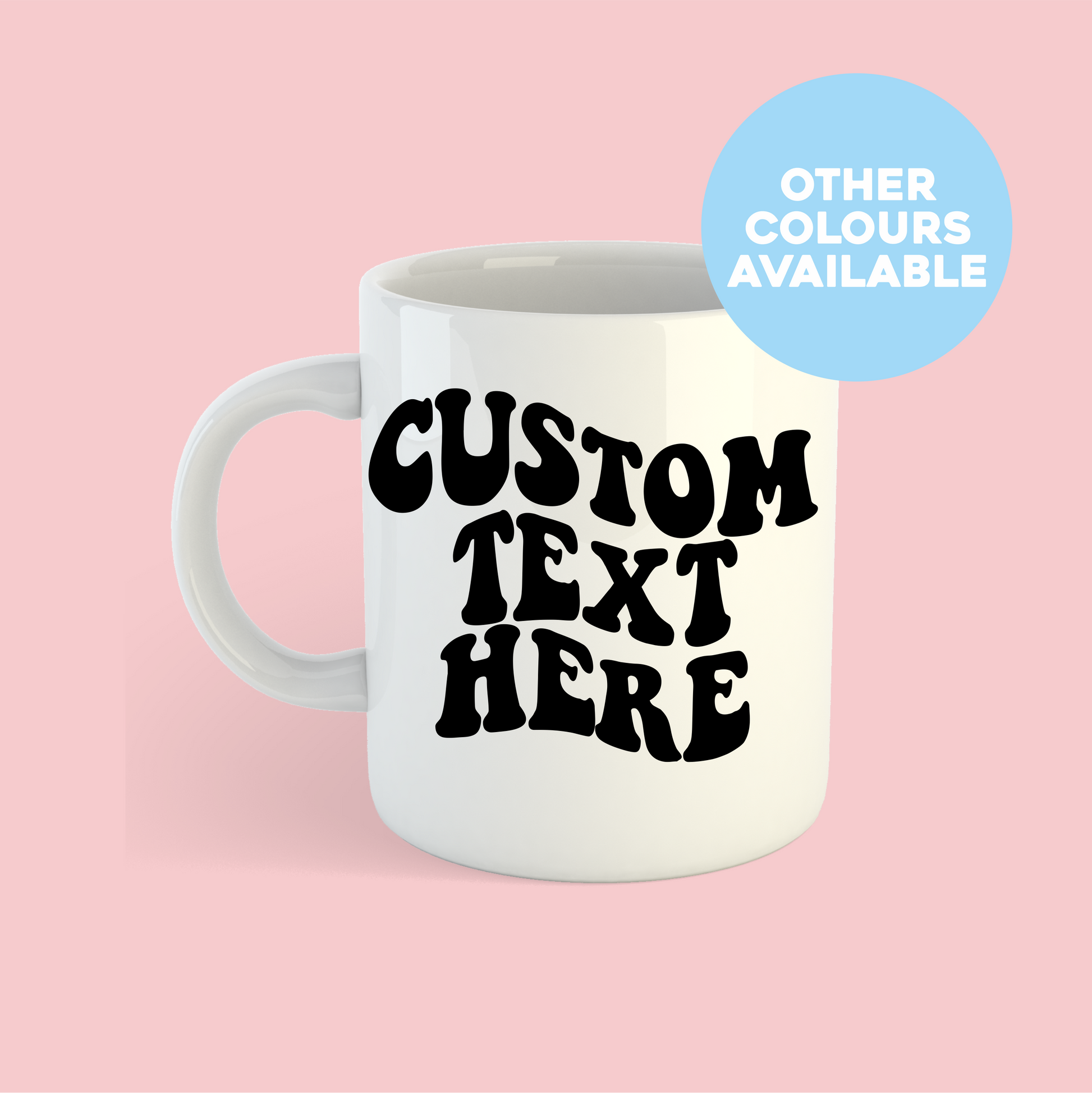 Custom Mug #4 - PrintedWeird