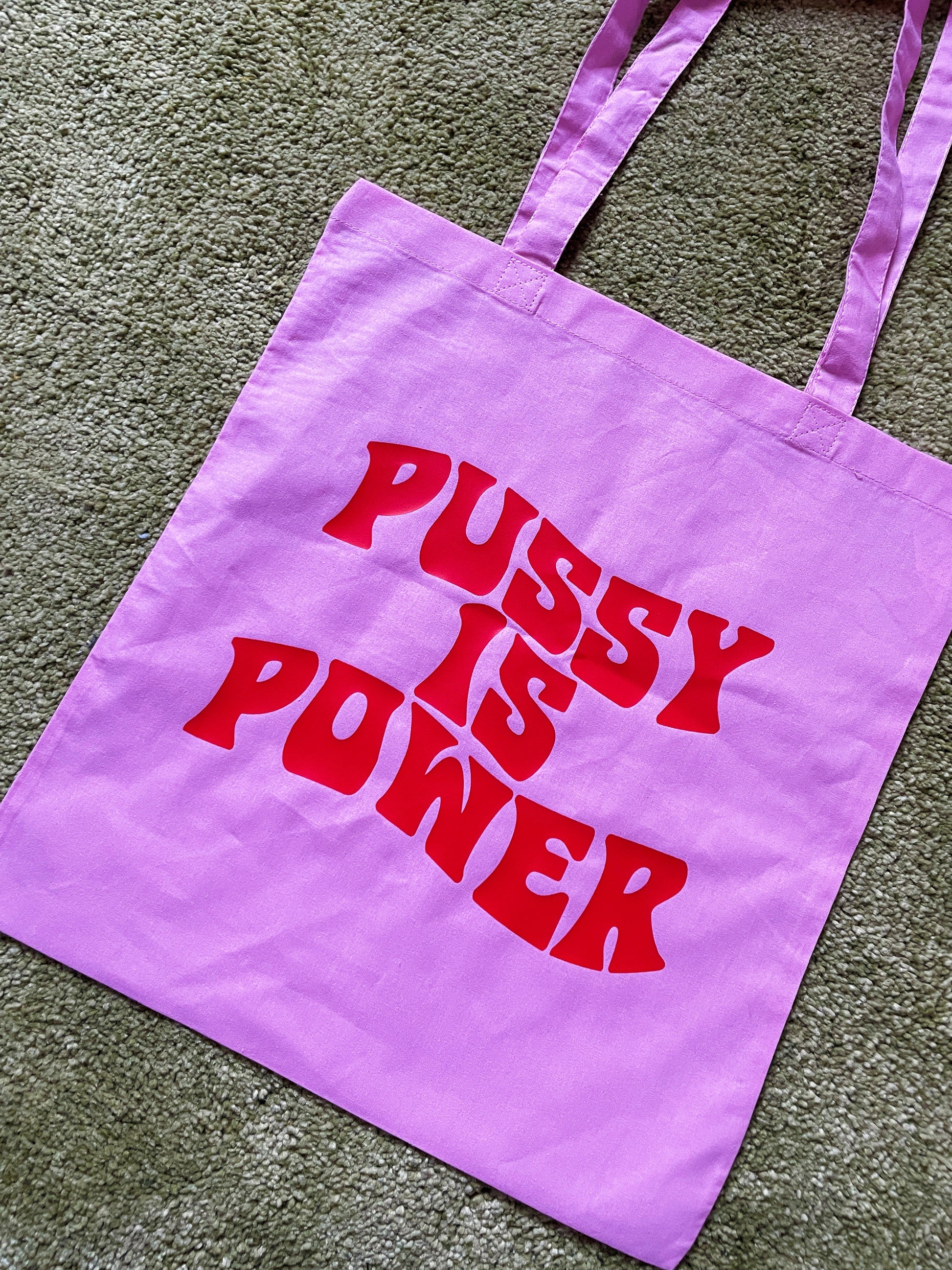 Pussy Is Power Tote Bag - PrintedWeird