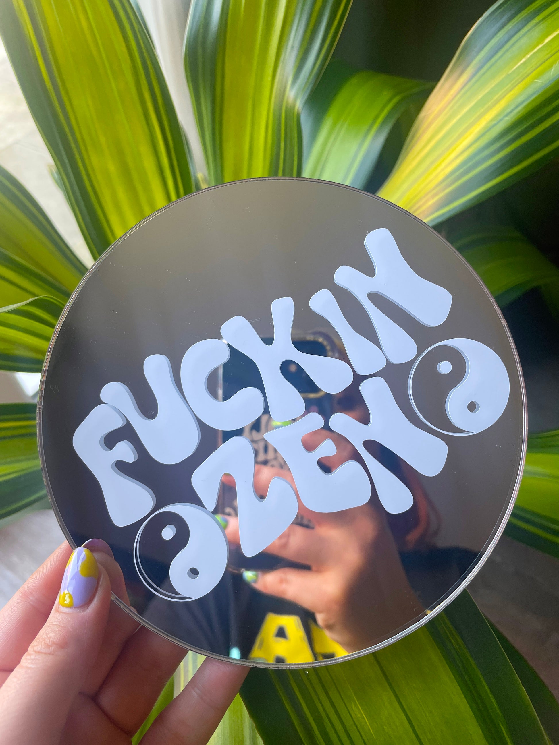 Fuckin Zen Disc Mirror - PrintedWeird