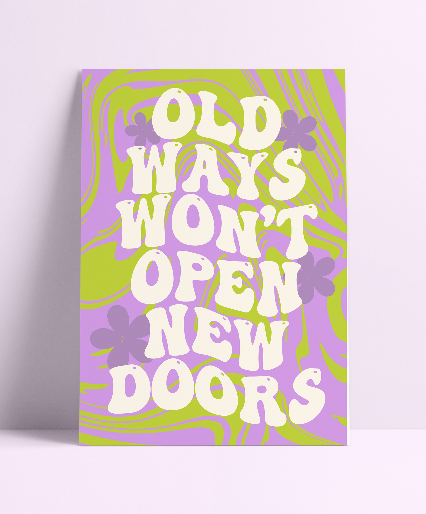 Old Ways Won't Open New Doors Lime Wall Print