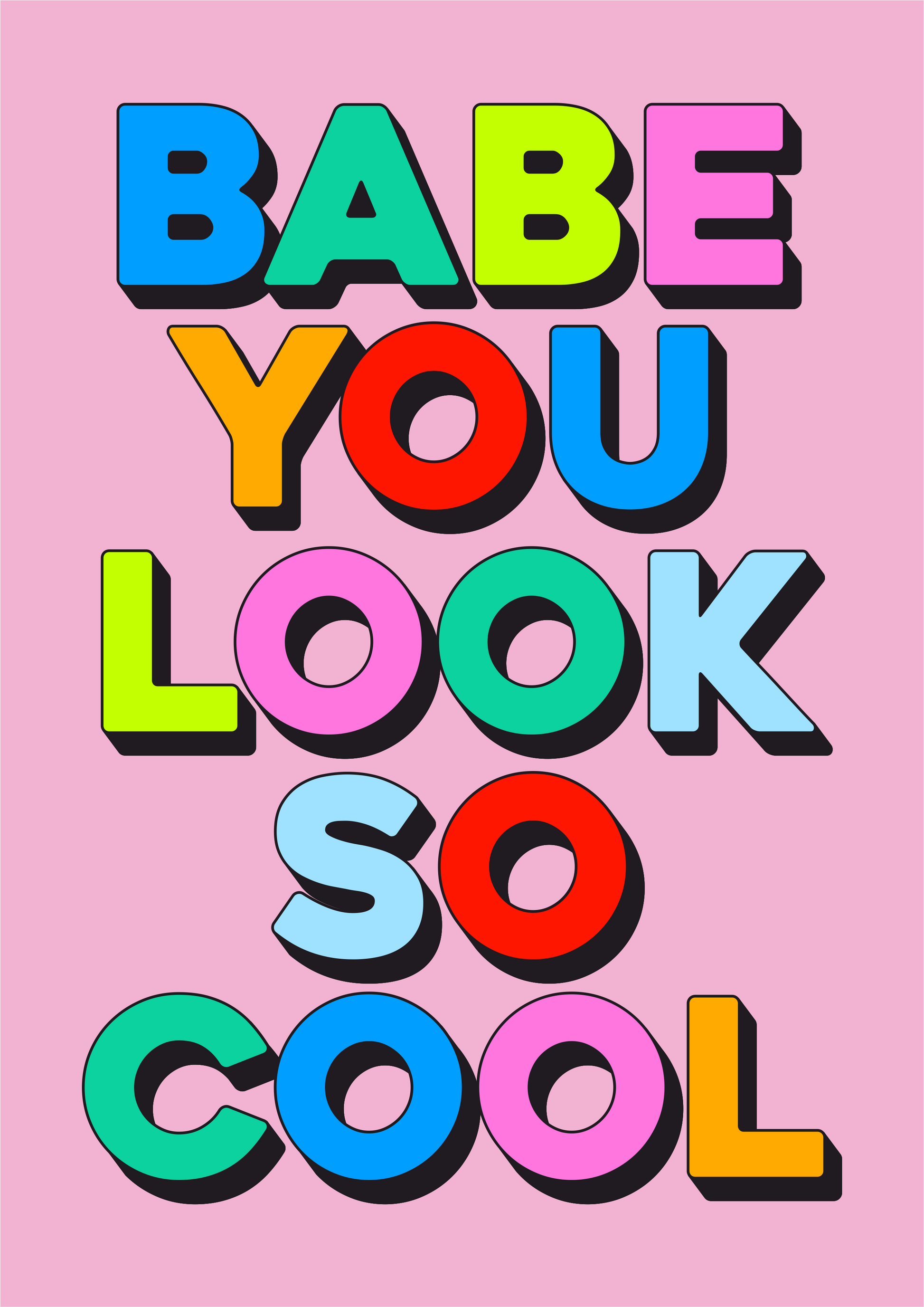 Babe You Look So Cool Wall Print - PrintedWeird