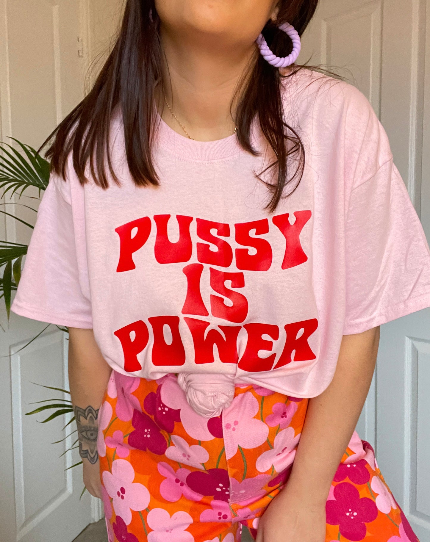 Pussy Is Power T-Shirt - PrintedWeird