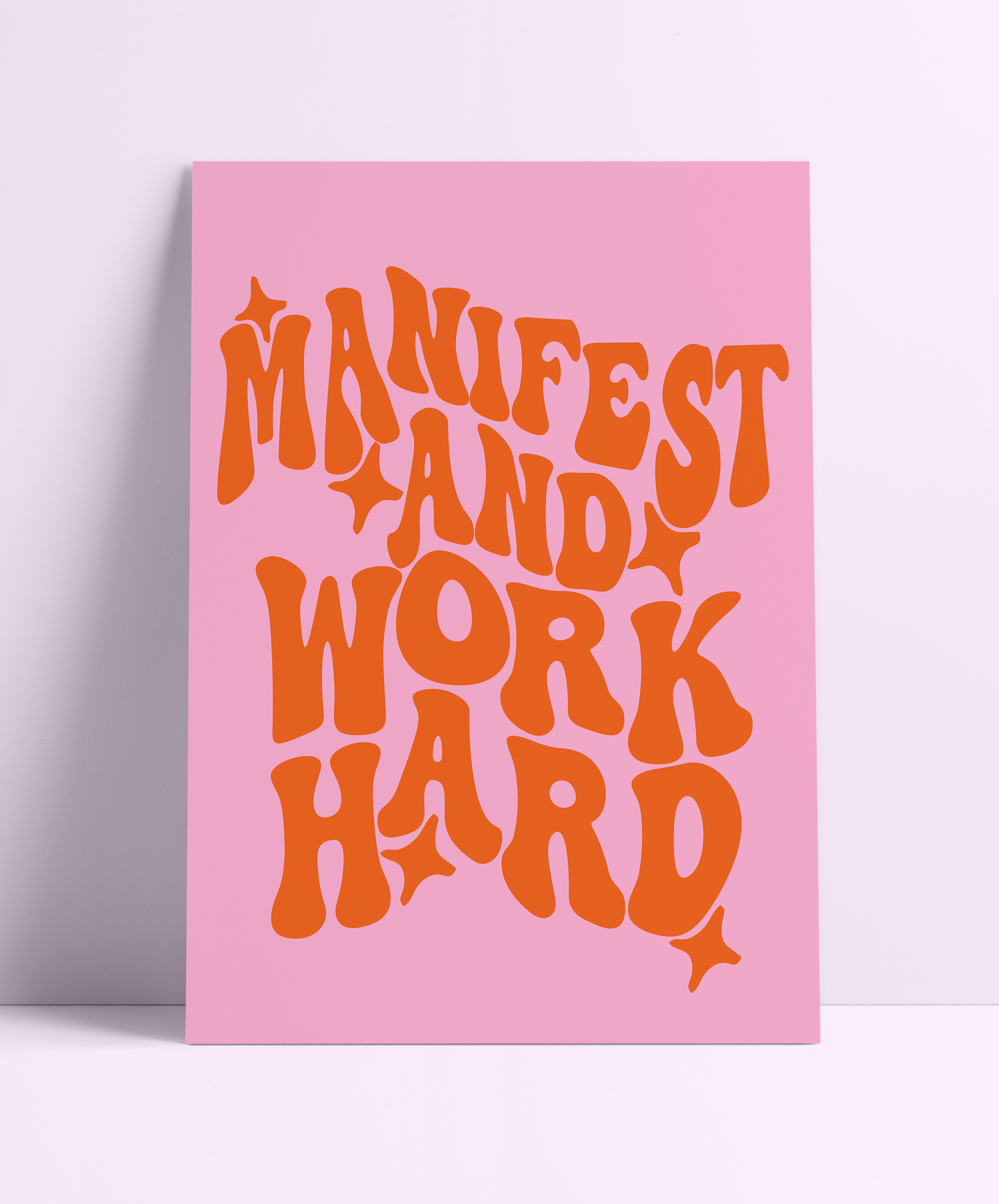 Manifest & Work Hard Wall Print - PrintedWeird