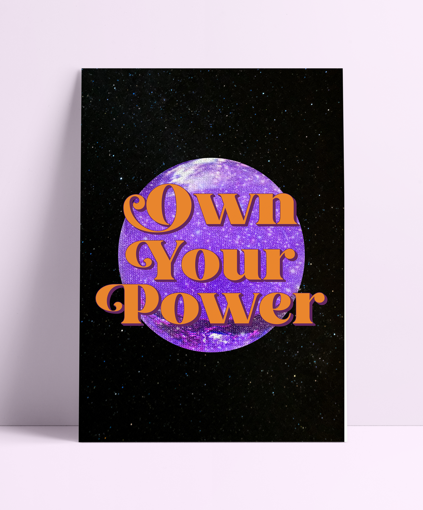 Own Your Power Wall Print - PrintedWeird